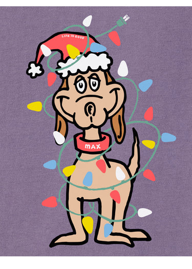 CRUSH LIFE IS GOOD MAX WOOFMAS