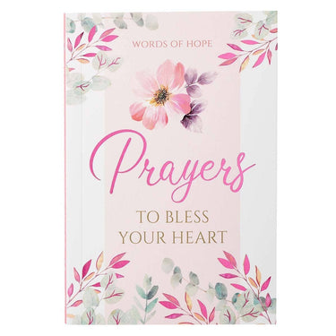 PRAYERS TO BLESS YOUR HEART DEVOTIONAL BOOK
